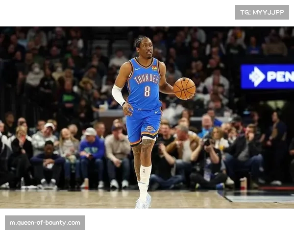 杰伦·威廉姆斯侧翼冲击力 助力雷霆快攻反击